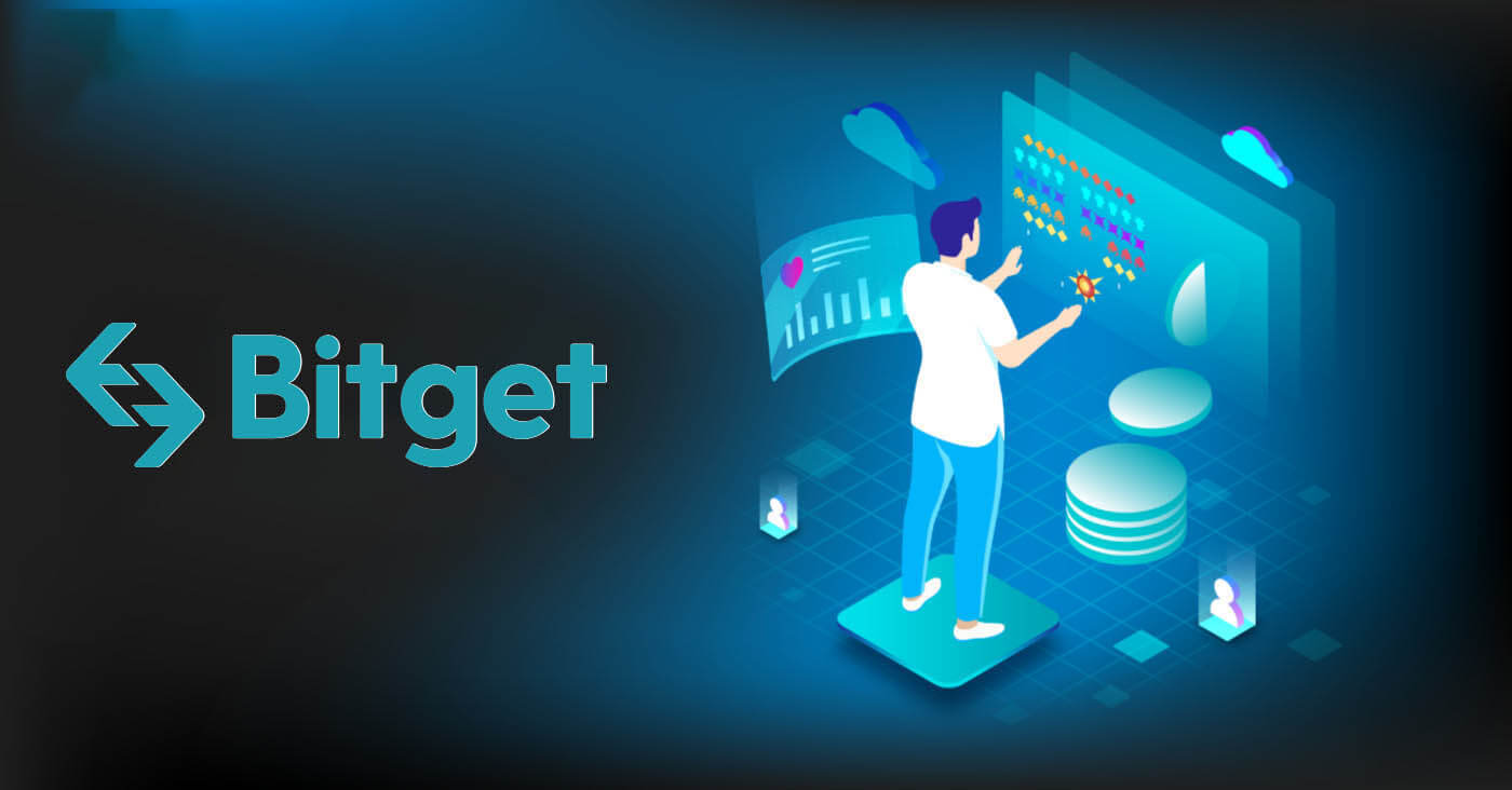 How to Open Account and Sign in to Bitget